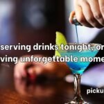 Bartender Pick Up Lines
