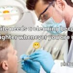 Dentist Pick Up Lines