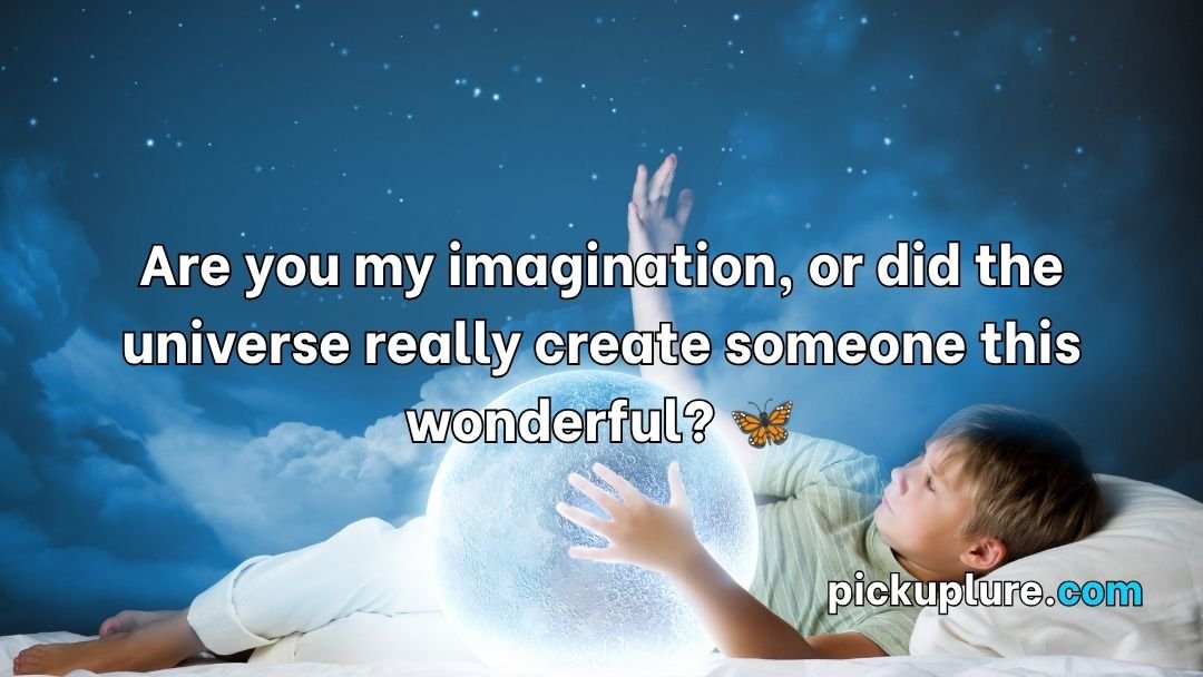 Dream Pick Up Lines