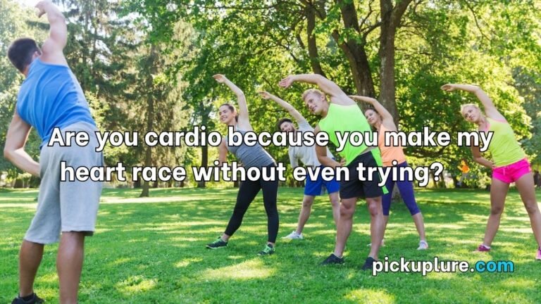 Exercise Pick Up Lines