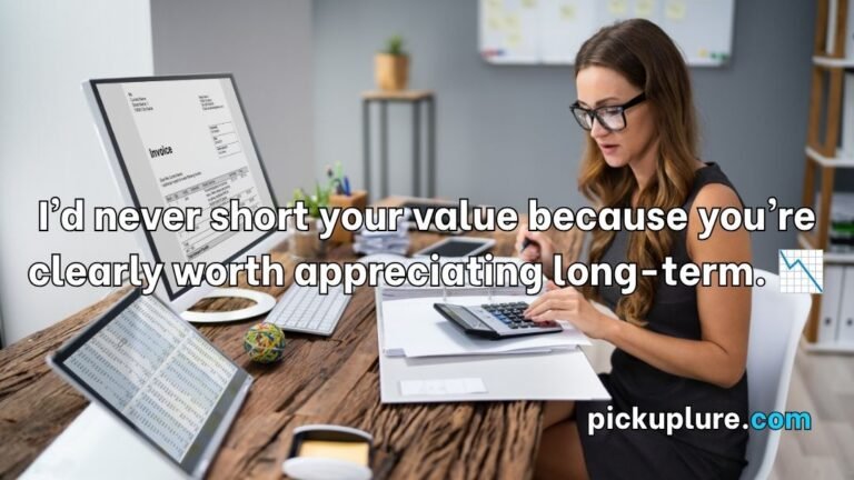Finance Pick Up Lines