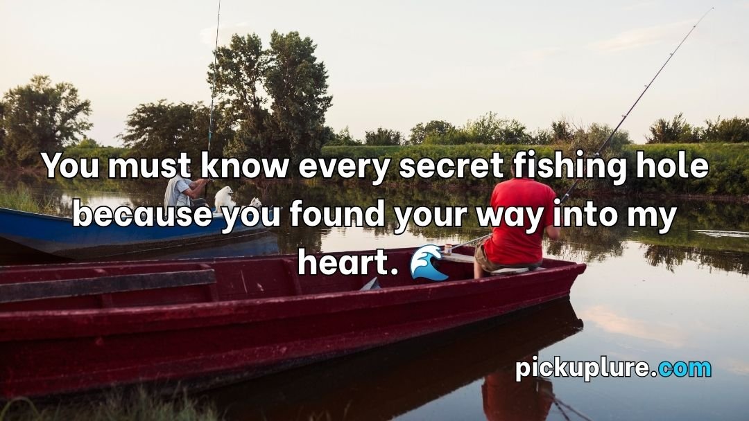 Fisherman Pick Up Lines