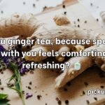 Ginger Pick Up Lines