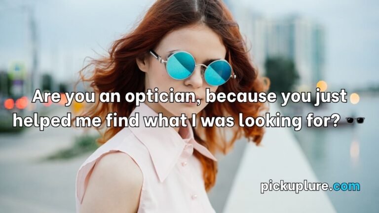 Glasses Pick Up Lines
