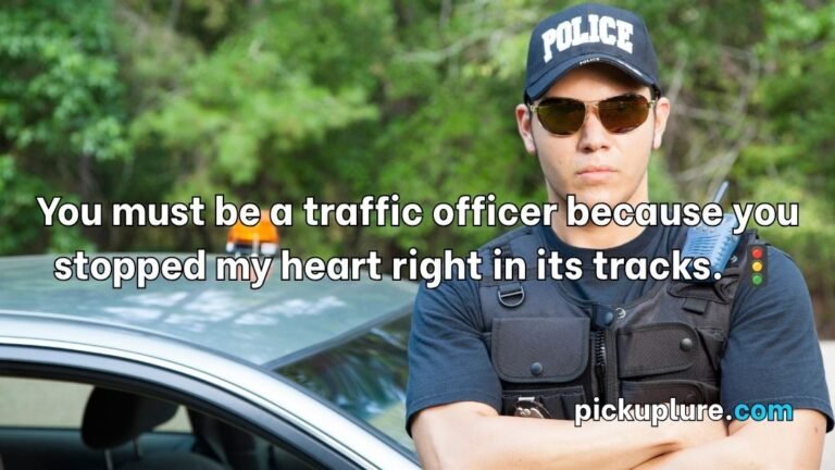 Policeman Pick Up Lines