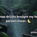 Raining Pick Up Lines