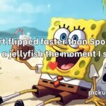 SpongeBob Pick Up Lines