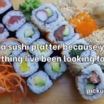 Sushi Pick Up Lines