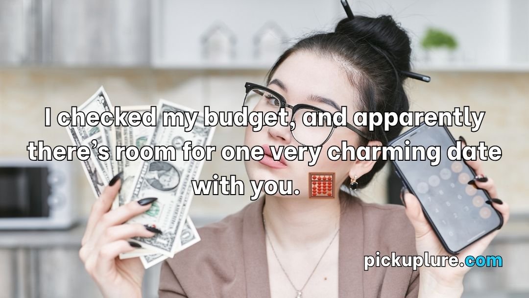 Money Pick Up Lines
