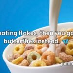 Cereal Pick Up Lines
