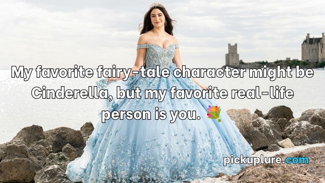 Cinderella Pick Up Lines