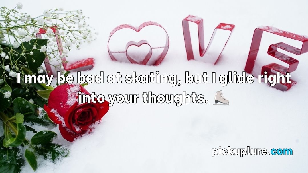 Snow Pick Up Lines