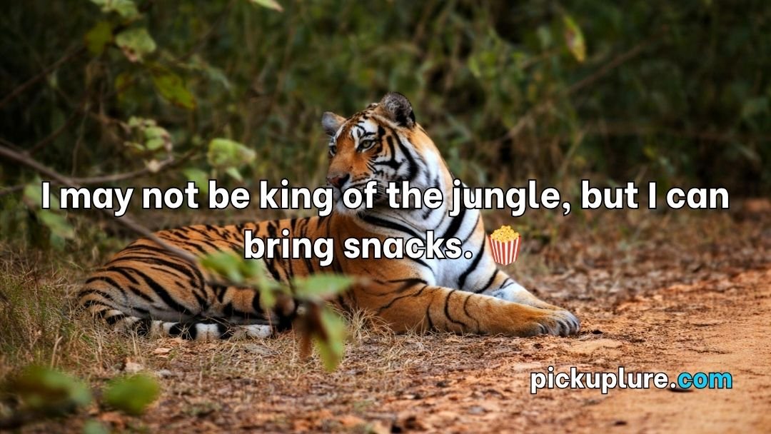 Tiger Pick Up Lines
