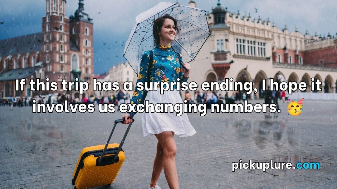 Travel Pick Up Lines